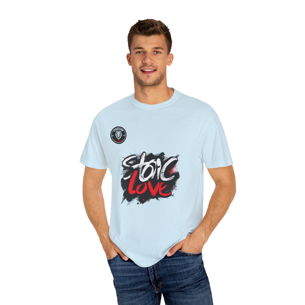 Unisex Garment-Dyed T-Shirt with 'Stoic Love' Design – Casual Wear, Gift for Philosophers, Comfortable Everyday Tee, Motivational Apparel