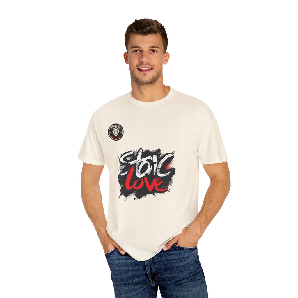 Unisex Garment-Dyed T-Shirt with 'Stoic Love' Design – Casual Wear, Gift for Philosophers, Comfortable Everyday Tee, Motivational Apparel