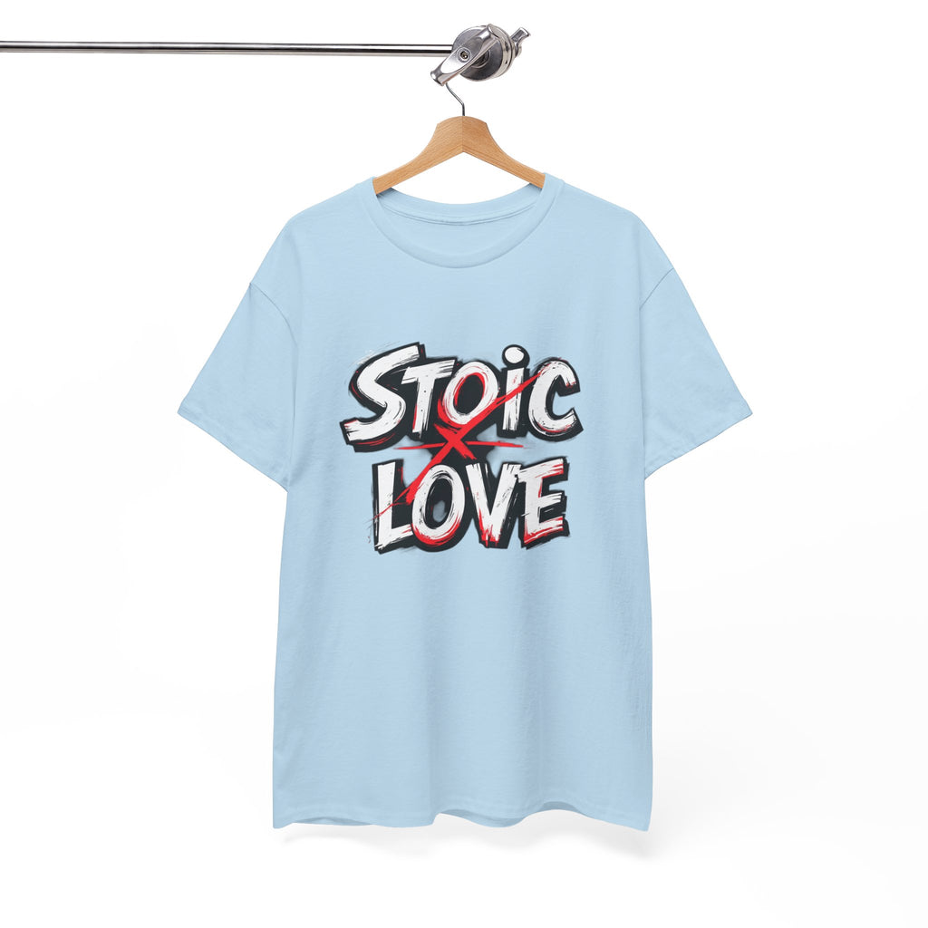 Unisex Heavy Cotton Tee, Stoic Love Graphic Shirt, Casual Streetwear, Unique Gift for Friends, Inspirational Apparel, Everyday Wear